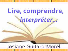 Lire, comprendre, interpréter...